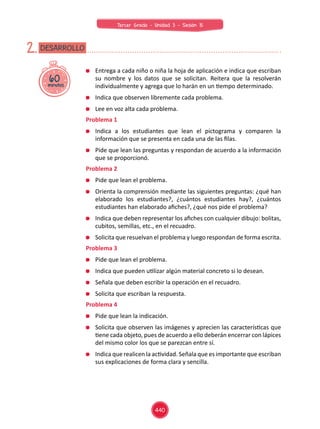 Entrega a cada niño o niña la hoja de aplicación e indica que escriban
su nombre y los datos que se solicitan. Reitera que...