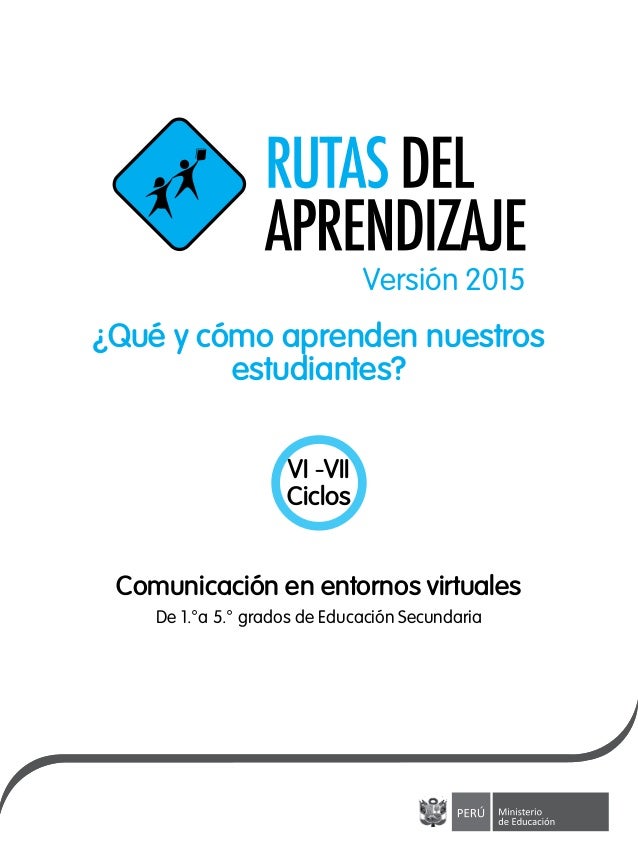 Sesiones De Rutas Del Aprendizaje Secundaria Version 2015 | rutas de aprendizaje versi 243 n 2015 secundaria comunicacion Sesiones De Rutas Del Aprendizaje Secundaria Version 2015 | rutas de aprendizaje versi 243 n 2015 secundaria comunicacion