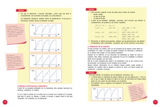 78 79
Ejemplo:
• Sin usar un instrumento o recursos adicionales, ¿cómo crees que sería el
comportamiento del crecimiento de la planta y su corte periódico?
Los estudiantes expresarán variadas formas de representación, en las que se
reconocerán diversas formas de interpretar los datos:
Altura
120
días
90 180 270
Altura
0
días
90 180 270
Altura
0
días
90 180 270
Altura
120
días
90 180 270
Ejemplo:
Para esta actividad, es importante que los estudiantes reconozcan que:
• La función tiene un coeficiente de posición distinto de cero (se observa que c = 120 cm),
por lo que el origen del sistema no está en el inicio del crecimiento de la planta (altura
igual a 0), sino a partir del corte realizado por el jardinero.
• Es importante hacer un diagrama de la trayectoria del crecimiento
de la planta.
Altura
120
días
90 180 270
e. Validación de la solución
En este momento, los modelos, junto con los supuestos que se asignan a ellos, deben ser
confrontados con datos. Los grupos de trabajo comparan sus soluciones o previsiones.
Es un espacio para aceptar o no los modelos propuestos.
Después de la obtención de sus soluciones, los estudiantes se dirigen de nuevo al
problema. Ellos deben comprobar para asegurarse de que han contestado el problema
dentro de los supuestos que han hecho.
Este es un paso importante para ayudar a los estudiantes a que se den cuenta de que
las soluciones a los problemas se ven limitadas por el contexto.
Algunos factores relacionados con el problema original pueden causar rechazo o
aceptación de modelos. Ante la negativa, la solución es volver a los datos iniciales del
experimento, y reanudar el proceso.
d. Realizar la formulación matemática
A partir de los supuestos planteados por los estudiantes, ellos expresan relaciones ma-
temáticas constituidas en modelos.
Si en la clase se decide por un modelo que no coincide con el previsto por el docente,
este tiene la opción de intervenir y orientar el proceso o esperar hasta el final para
compararlo con el realizado por los estudiantes.
Ejemplo:
• Para la primera pregunta se dan tres datos sobre la altura de la planta:
-
-
-
A
Recién cortado
Al cabo de 45 días
Al cabo de 90 días
partir de los supuestos planteados, reconocen que la función que describe el•
comportamiento de la planta es una función cuadrática.
• Reconocido un sistema de ecuaciones, verifique que las aproximaciones que efectúan
los estudiantes sean convenientes, recordando que con ello la solución no es exacta.
 
