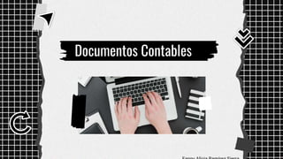 Documentos Contables
 