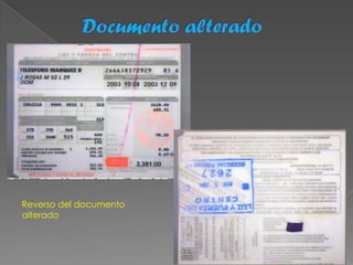 Reverso del documento
alterado
 