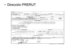 • Dirección PRERUT
 