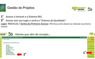 MV Soul Sistema Estratégico - Módulo de Documentos e Projetos | PPT