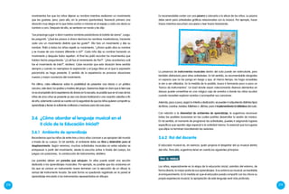 218 219
movimientos fue que los niños dijeran su nombre mientras realizaran un movimiento
que les gustase, pero, para ello, en la primera oportunidad, favoreció primero una
situación muy alegre en la que todos corrían a mirarse en el espejo y cada uno decía su
nombre a coro. Después de ello, se sentaron en ronda y les dijo:
“Les propongo jugar a decir nuestros nombres pasándonos la bolsita de arena”. Luego,
les preguntó: “¿Qué les parece si ahora decimos los nombres moviéndonos, haciendo
cada uno un movimiento distinto que les guste?”. Ella hizo un movimiento y dijo su
nombre. Pidió a todos los niños repetir su movimiento. “¿Ahora quién dice su nombre
y se mueve de una manera diferente a mí?”. Cada niño dijo su nombre haciendo un
movimiento y después todos repetían. Al final les pidió recordar los movimientos que
habían hecho preguntando: “¿Cuál fue el movimiento de Flor?”. “¿Nos acordamos cuál
fue el movimiento de Inés?”, etcétera. Cabe recordar que esta situación tiene sentido
siempre y cuando no reemplace la exploración y el juego libre en el que la expresión
psicomotriz se haga presente. El sentido de la experiencia es provocar situaciones
nuevas y mayor conciencia del movimiento.
Por último, cabe reflexionar sobre la posibilidad de presentar una danza a un público
cercano, vale decir, los padres y madres del grupo. Queremos dejar en claro que si bien ese
no es el propósito de la experiencia de danza en la escuela, es posible que en el caso de los
niños de cinco años se presente ya sea una danza tradicional o una creación colectiva a fin
de año, solamente cuando se cuente con la seguridad de que los niños quieren compartir su
aprendizaje y tienen la suficiente confianza y madurez para dar ese paso.
3.6	 ¿Cómo abordar el lenguaje musical en el
II ciclo de la Educación Inicial?
3.6.1	Ambiente de aprendizaje
Recordemos que los niños de entre tres y cinco años conocen y se apropian del mundo
a través de su cuerpo. En tal sentido, el ambiente debe ser libre y distendido para el
desplazamiento. Según veremos, muchas actividades musicales en estas edades se
enriquecen a partir del movimiento, desde la escucha activa a través del cuerpo, los
juegos con posiciones, la construcción de instrumentos, etcétera.
Las paredes deben ser paredes que eduquen. En ellas puede existir una sección
dedicada a los aprendizajes musicales. Por ejemplo, es posible que las ocasiones en
las que se conoce un instrumento nuevo terminen con la ejecución de un dibujo (o
varios) del instrumento tocado. De esta forma va quedando registrado en la pared el
aprendizaje vinculado a los instrumentos representados en dibujos.
Es recomendable contar con una pizarra y colocarla a la altura de los niños. La pizarra
debe servir para actividades gráficas relacionadas con la música. Por ejemplo, hacer
trazos mientras escuchan una pieza o leer trazos tarareando.
La presencia de instrumentos musicales dentro del aula puede ser estimulante, pero
también distractora para otras actividades. En tal sentido, es recomendable otorgarles
un espacio que no los ponga en riesgo y que, al mismo tiempo, los haga accesibles
si van a ser utilizados. En la medida de lo posible, busca ir formando poco a poco un
“banco de instrumentos”. Un baúl donde vayan coleccionando diversos elementos en
desuso puede convertirse en una mágica caja de sonidos a donde los niños acudan
cuando necesiten explorar sonidos o acompañar sus canciones.
Además, poco a poco, según tu interés y dedicación, se pueden ir adquiriendo distintos tipos
de libros, cuentos, revistas, folletines o afiches, para ir implementando la biblioteca del aula.
Con relación a la diversidad de ambientes de aprendizaje, te sugerimos reconocer
todas las posibles locaciones en las cuales podrías desarrollar la sesión de música.
En tal sentido, al momento de programar las actividades, puedes ir asignando lugares
específicos que aporten algo especial a la actividad misma. Es esencial que los lugares
que elijas no terminen boicoteando las sesiones.
El educador musical es, en esencia, quien propicia el despertar del yo musical dentro
del niño. Para ello, sugerimos tener en cuenta los siguientes principios:
Los niños, especialmente en la etapa de la educación inicial, asimilan del entorno, de
forma directa, la mayor parte de sus aprendizajes. Si su entorno es musical, es inevitable
el enriquecimiento. En la medida en que el educador pueda compartir con los chicos su
propia experiencia musical, la apropiación de este lenguaje será más profunda.
Vivo la música
3.6.2 	Rol del docente
 