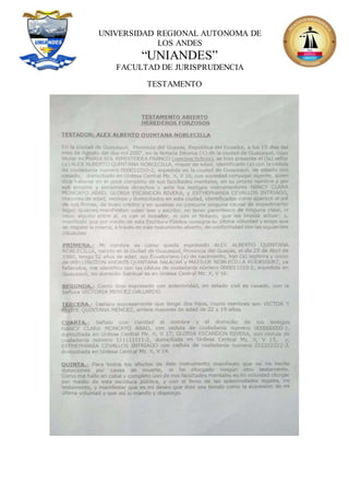 UNIVERSIDAD REGIONAL AUTONOMA DE
LOS ANDES
“UNIANDES”
FACULTAD DE JURISPRUDENCIA
TESTAMENTO
 
