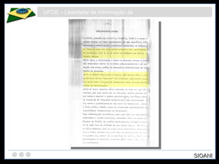 UFOS – Liberdade de Informação Já SIOANI 