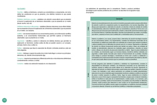 108 109
Los estándares de aprendizaje para la competencia “Diseña y produce prototipos
tecnológicos para resolver problemas de su entorno” se describen en el siguiente mapa
de progreso:
Descripción
IIciclo
Detectaunanecesidadpersonalodesuentornoinmediatoquepuederesolveryproponealternativas
de solución a partir de su experiencia previa, los requerimientos y los recursos disponibles. Usa
dibujos para representar su alternativa de solución y la describe a través de unidades de medida
no estandarizadas; selecciona materiales según sus características y describe en forma oral o con
dibujoslasecuenciadepasosparaimplementarsudiseño,lodesarrollausandoherramientassegún
sus funciones básicas y materiales disponibles. Describe el procedimiento que realizó y el prototipo
que obtuvo, y expresa en forma oral su satisfacción o contrariedad sobre su funcionamiento.
IIIciclo
Detecta un problema y sus causas, propone ideas o alternativas de solución tecnológica basadas
en sus conocimientos previos y los requerimientos, considera las limitaciones funcionales de las
herramientas y la utilidad que puede darle a los materiales de su entorno para resolver el problema
y deduce beneficios de sus alternativas de solución para él o su entorno. Representa su alternativa
de solución con dibujos incorporando escritos para señalar sus partes o fases; usa unidades de
medida no estandarizada; selecciona los materiales según características y describe con textos
cortos o dibujos una secuencia de pasos para desarrollar su diseño. Sigue los pasos establecidos
en el diseño, usa herramientas según sus funciones básicas, transforma distintos materiales con
seguridad, y realiza ajustes manuales para mejorar el funcionamiento de su prototipo. Describe
cómo trabaja su producto tecnológico y fundamenta en forma oral o escrita su satisfacción o
contrariedad acerca del funcionamiento de este en relación a requerimientos del problema; describe
en qué casos puede utilizar el producto que ha construido y valora sus beneficios.
IVciclo
Formula preguntas para delimitar el problema y establecer los requerimientos, considera la
disponibilidad de información confiable y las limitaciones funcionales de los instrumentos de
medición; expresa la utilidad que podría obtener de su alternativa de solución. Representa su
alternativa de solución con dibujos estructurados usando textos para señalar y describir sus partes
o fases y los materiales a usar, estima parámetros con unidades de medida estandarizadas,
selecciona el uso de los materiales según propiedades mecánicas, establece y justifica la secuencia
de pasos a realizar apoyado en gráficos y textos. Sigue los pasos establecidos en el diseño,
selecciona y usa en forma segura y apropiada herramientas y equipos para manipular materiales,
verifica el resultado en cada paso de la implementación y realiza ajustes, si es necesario, para
que funcione su prototipo. Explica el funcionamiento y los posibles usos del prototipo en diferentes
contextos, realiza pruebas para determinar si este cumple con los requerimientos establecidos.
Comunica en forma oral, gráfica o escrita, según sus propósitos y su audiencia, el proceso realizado
y el producto obtenido, haciendo uso de términos científicos y matemáticos apropiados.
GLOSARIO
Describe – define un fenómeno, comenta sus características y componentes, así como
define las condiciones en que se presenta y las distintas maneras en que puede
manifestarse.
Establece relaciones causales – establece una relación causa-efecto que se presenta
al buscar la explicación de un fenómeno observable o que se presenta en un medio
(visual, escrito, oral, etc)
Establece relaciones multicausales – establece diversas relaciones causa-efecto fiables
que se presentan al buscar la explicación de un fenómeno observable o que se presenta
en un medio. Las compara.
Justifica – da razones basadas en sus conocimientos previos, en la información científica
existente, o en conocimientos tradicionales que permitan explicar un fenómeno
observable o que se presenta en un medio.
Argumenta – identifica y evalúa la relevancia de distintos factores que permiten la
explicación un fenómeno, analiza cuáles de ellos se pueden asociar a un concepto,
principio, teoría o ley y cuáles no.
Fiables – relaciones que tiene la capacidad de afrontar contrastes empíricos cada vez
más exigentes.
Analiza – distingue y separa las partes de un todo hasta llegar a conocer sus principios,
elementos, etc, estudia minuciosamente algo.
Compara – expone las semejanzas y diferencias entre dos o más relaciones refiriéndose
constantemente a ambas o a todas.
Comenta – realiza una valoración basada en una observación.
 