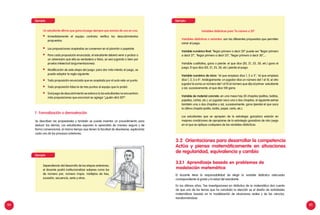 84 85
Ejemplo:
Un estudiante afirma que gana el juego siempre que avanza de uno en uno.
Inmediatamente el equipo contrario verifica los descubrimientos
propuestos.
	 Las proposiciones aceptadas se conservan en el pizarrón o papelote.
	 Para cada proposición enunciada, el estudiante deberá venir a probar a
un adversario que ella es verdadera o falsa, ya sea jugando o bien por
prueba intelectual (argumentaciones).
	 Modificación de esta etapa del juego: para dar más interés al juego, se
puede adoptar la regla siguiente:
	 Toda proposición enunciada que es aceptada por el aula vale un punto.
	 Toda proposición falsa le da tres puntos al equipo que lo probó.
	 Si el juego de descubrimiento se estanca (o los estudiantes no encuentran
más proposiciones que enunciar) se agrega “¿quién dirá 20?”.
f. Formalización o demostración
Se describen las propiedades y también se puede inventar un procedimiento para
deducir las demás. Los estudiantes exponen lo aprendido de manera segura y de
forma convencional, al mismo tiempo que tienen la facultad de devolverse, explicando
cada uno de los procesos anteriores.
Ejemplo:
	 Dependiendo del desarrollo de las etapas anteriores,
el docente podrá institucionalizar saberes como los
de número par, número impar, múltiplos de tres,
sucesión, secuencia, serie y otros.
Ejemplo:	
Variables didácticas para “la carrera a 20“
	 Variables didácticas o variantes: son las diferentes propuestas que permiten
variar el juego:
	 Variable numérica final: “llegar primero a decir 20” puede ser “llegar primero
a decir 21”, “llegar primero a decir 25”, “llegar primero a decir 30”,...
	 Variable cualitativa, gana o pierde: el que dice (20, 21, 25, 30, etc.) gana el
juego.	El que dice (20, 21, 25, 30, etc.) pierde el juego.
	 Variable numérica de inicio: “el que empieza dice 1, 2 o 3”, “el que empieza
dice 1, 2, 3 o 4”. Análogamente: un jugador dice un número del 1 al 10, el otro
jugador le suma un número del 1 al 10 al número que dijo el primer estudiante
y así, sucesivamente, el que dice 100 gana.
	 Variable de material concreto: en una mesa hay 20 chapitas (palitos, bolitas,
papeles, cartas, etc.), un jugador saca una o dos chapitas, el siguiente extrae
también una o dos chapitas y así, sucesivamente, gana (pierde) el que saca
la última chapita (palito, bolita, papel, carta, etc.).
	 Los estudiantes que se apropien de la estrategia ganadora estarán en
mejores condiciones de apropiarse de la estrategia ganadora de otro juego
en el que se aplique cualquiera de las variables didácticas.
3.2 Orientaciones para desarrollar la competencia
Actúa y piensa matemáticamente en situaciones
de regularidad, equivalencia y cambio
3.2.1 Aprendizaje basado en problemas de
modelación matemática
El docente tiene la responsabilidad de elegir la variable didáctica adecuada
correspondiente al grado y la edad del estudiante.
En los últimos años, “las investigaciones en didáctica de la matemática dan cuenta
de que uno de los temas que ha concitado la atención es el diseño de actividades
matemáticas basado en la modelización de situaciones reales y de las ciencias,
transformándose
 