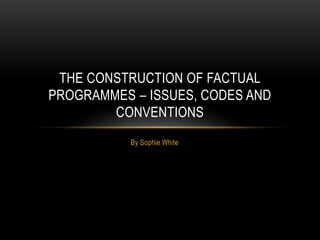 Codes and Coventions of factual programming | PPT