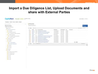 Import a Due Diligence List, Upload Documents and
            share with External Parties
 