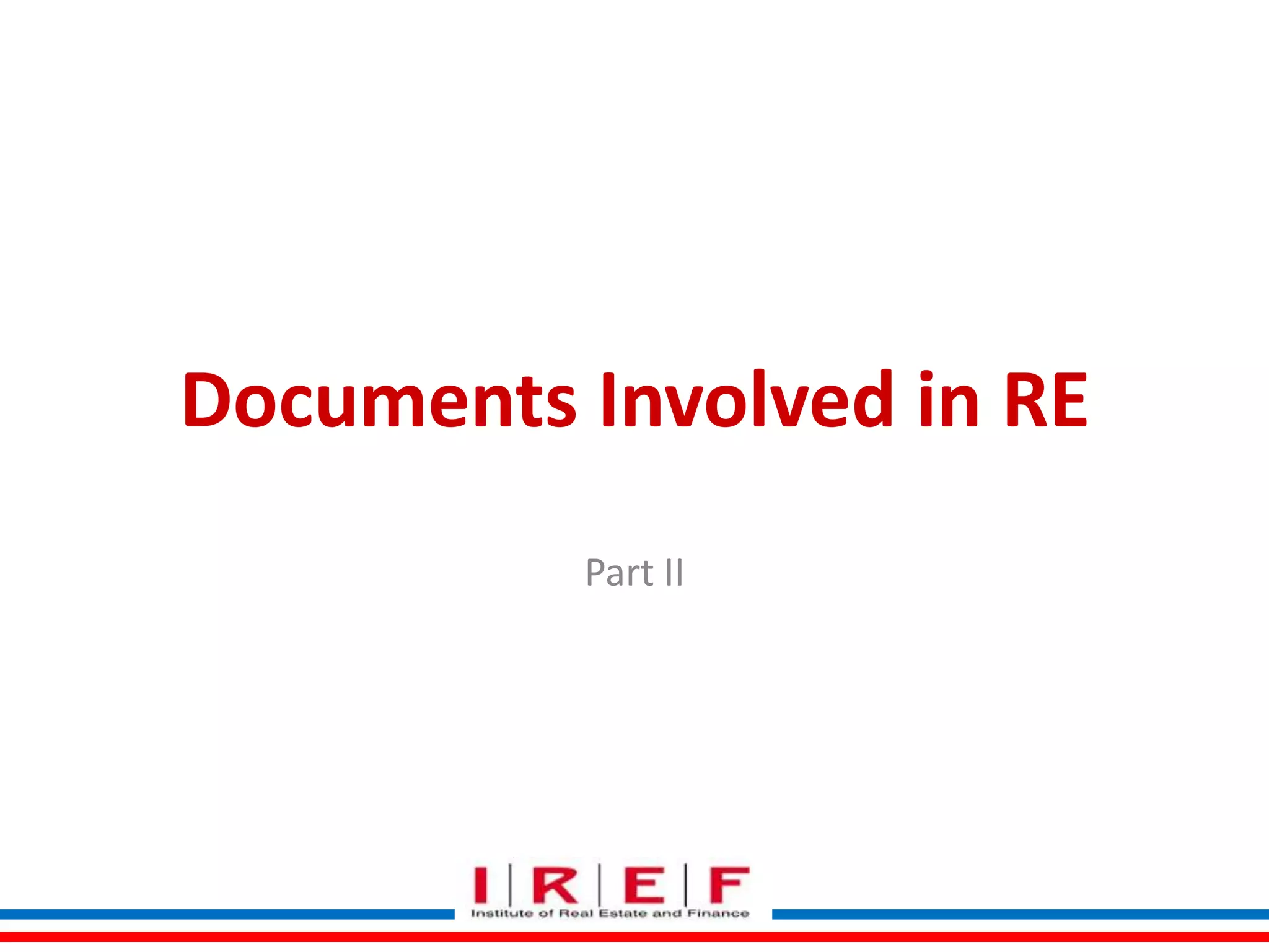 Documents involved in re part ii | PPTX