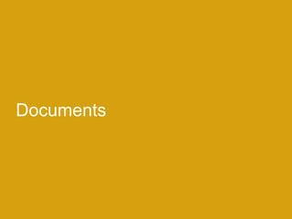 Documents
 
