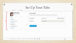 Set Up Your Tabs

 