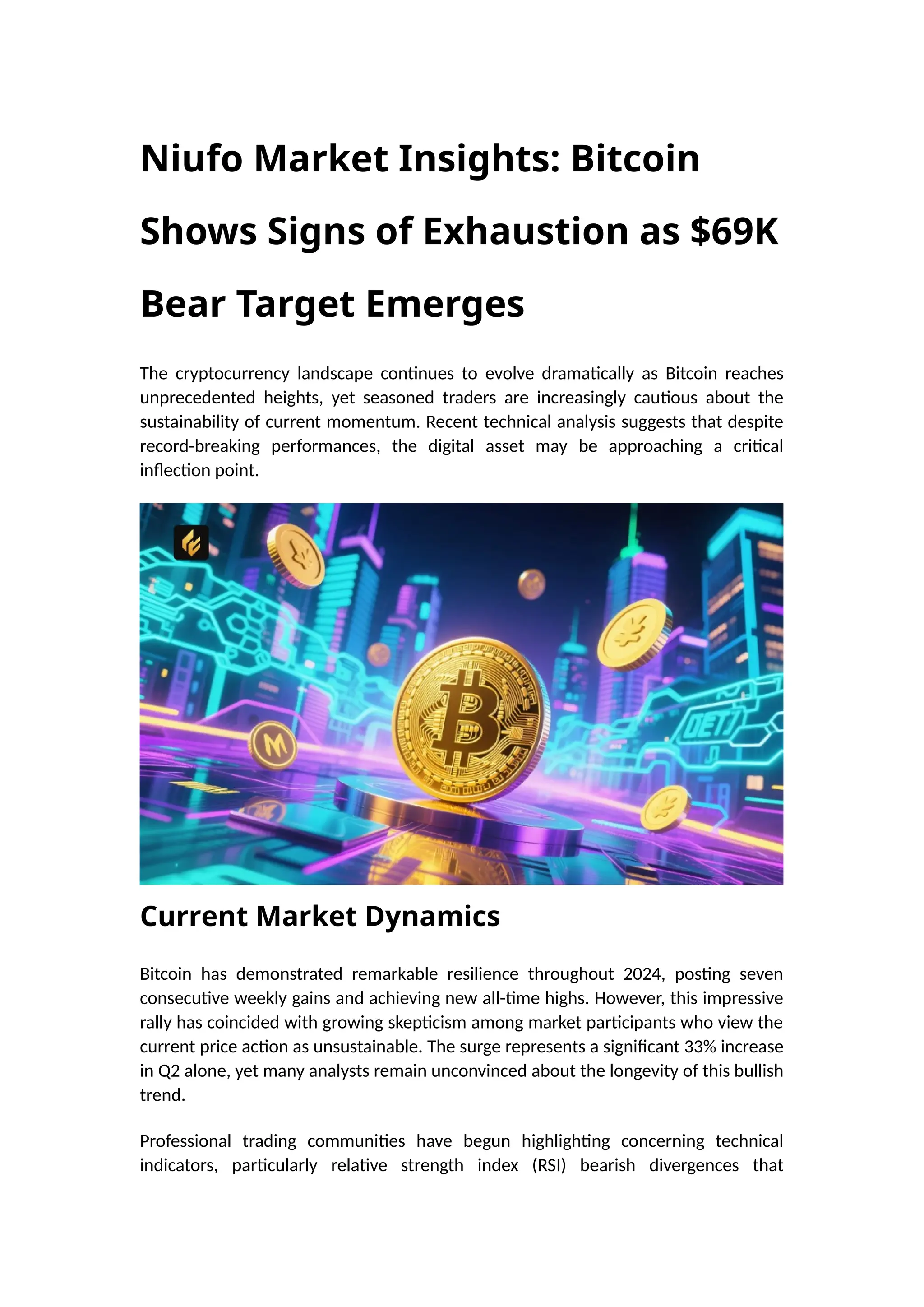 Niufo Market Insights: Bitcoin Shows Signs of Exhaustion as $69K Bear Target  Emerges | DOCX