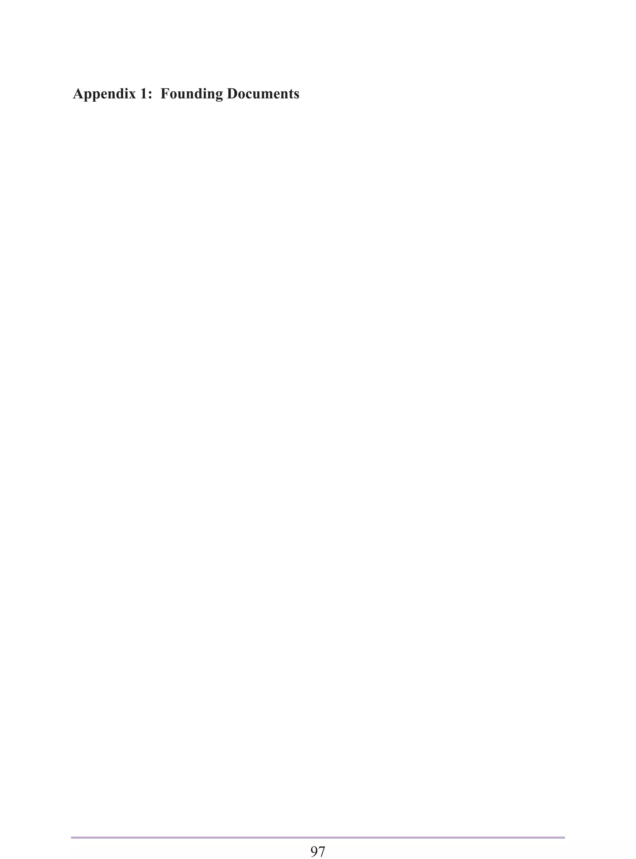 Appendix 1: Founding Documents




                                 97
 