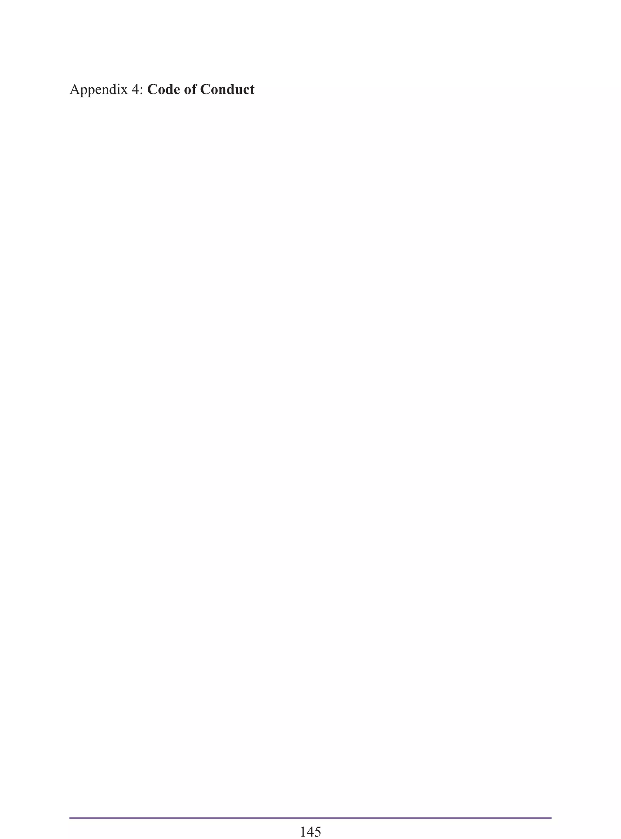 Appendix 4: Code of Conduct




                              145
 