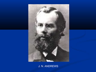 J. N. ANDREWS
 