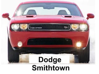 Dodge   Smithtown   