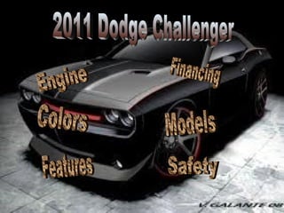 2011 Dodge Challenger Engine Colors Features Financing Models Safety 