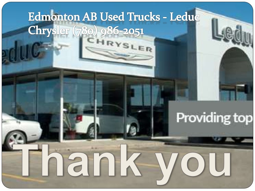 Used Trucks Leduc Leduc Chrysler (780) 9862051 Used Trucks Leduc Leduc Chrysler (780) 9862051