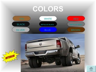 COLORS TAN BLACK SILVER WHITE BLUE RED METALLIC GRAY BROWN METALLIC BLACK INTERIOR
