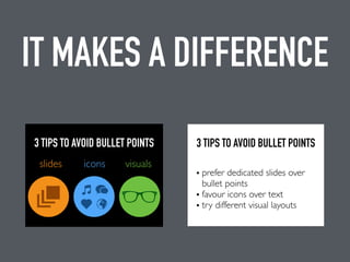 IT MAKES A DIFFERENCE
 