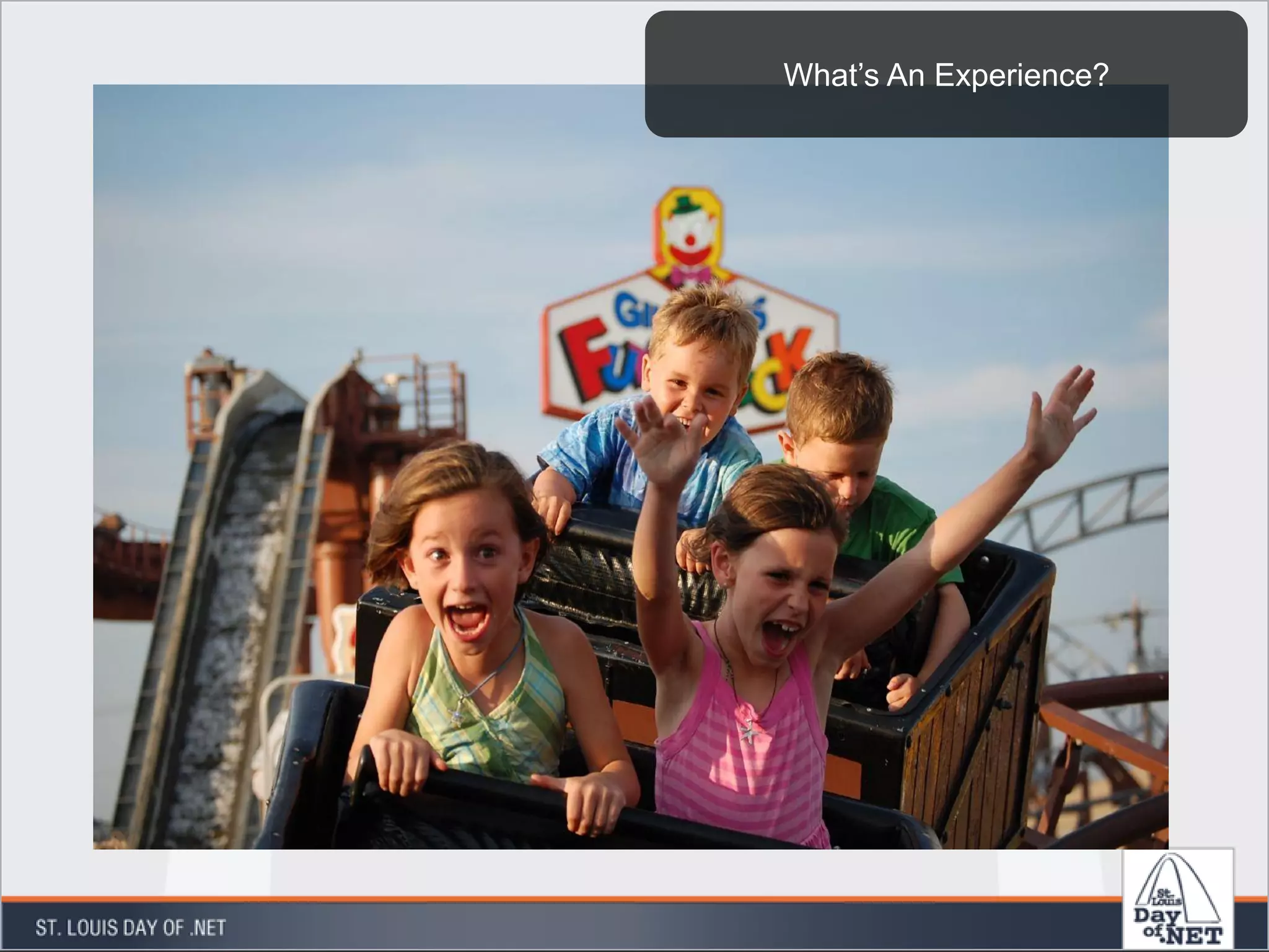 What’s An Experience?