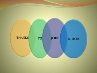 THANKS TO JOIN WITH US
 