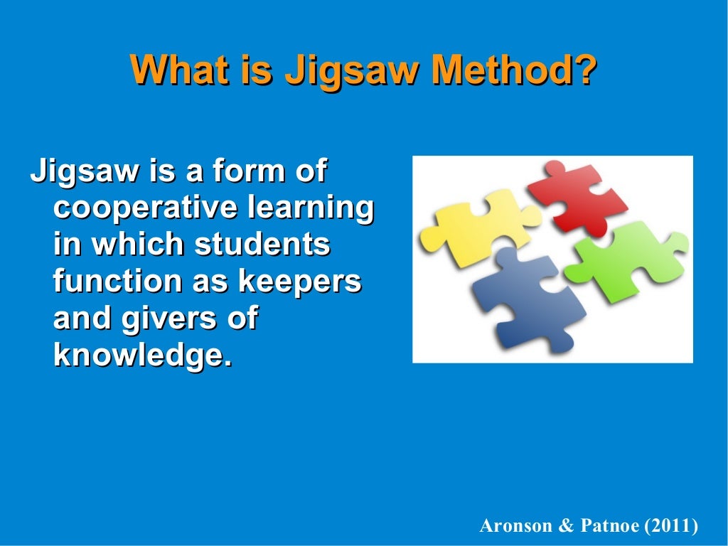 Jigsaw Cooperative Learning