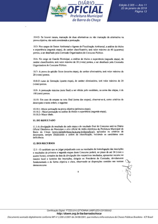 Edic¸ ˜ao 2.305 — Ano 11
22 de janeiro de 2019
P´agina 13
Certiﬁcac¸ ˜ao Digital: FTZZLIUV-LQTYOWNA-UABFUZOI-C0Y3S0UQ
http://doem.org.br/ba/barradochoca
 