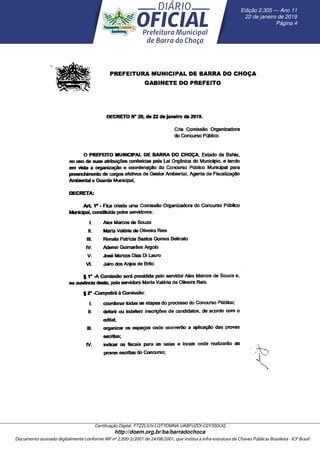 Edic¸ ˜ao 2.305 — Ano 11
22 de janeiro de 2019
P´agina 4
Certiﬁcac¸ ˜ao Digital: FTZZLIUV-LQTYOWNA-UABFUZOI-C0Y3S0UQ
http://doem.org.br/ba/barradochoca
 
