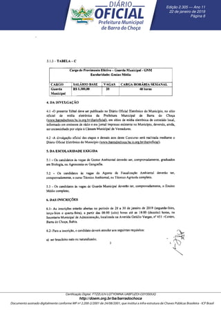 Edic¸ ˜ao 2.305 — Ano 11
22 de janeiro de 2019
P´agina 8
Certiﬁcac¸ ˜ao Digital: FTZZLIUV-LQTYOWNA-UABFUZOI-C0Y3S0UQ
http://doem.org.br/ba/barradochoca
 