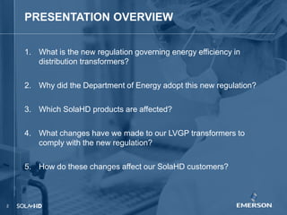 New Energy Conservation Standards for Transformers - DOE 2016 | PPTX