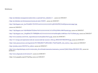 Referências:
- https://pt.slideshare.net/gruporenovadores/tales-e-a-pirmide?next_slideshow=1 , acesso em 28/08/2017.
- https://pt.slideshare.net/christiansimon/teorema-de-tales-2540292 , acesso em 28/08/2017.
- http://4.bp.blogspot.com/_hxe55Ld6dNU/TFJJT8YwioI/AAAAAAAAACk/1gWChOLPWU0/s640/presocraticospag1.jpg
, acesso em 28/08/2017.
- http://1.bp.blogspot.com/-6AB-fbtZdo0/TlLkSmu7sGI/AAAAAAAAACA/UcfUWsjXNI0/s1600/Piramide.jpg, acesso em 28/08/2017.
- http://3.bp.blogspot.com/_L9nqRJSoCZY/TMMQD0viACI/AAAAAAAAAA4/iaiOhvdqf6s/s1600/Sem+t%C3%ADtulo.png, acesso em 28/08/2017.
- http://www.cesarmaia.com.br/site/_img/realizacoes/escola-padrao/foto2-g.jpg, acesso em 28/08/2017.
- http://i111.twenga.com/suprimentos/cabo-de-vassoura/cabo-bp-vassoura-1.20m-tp_4804252047480528954f.jpg, acesso em 28/08/2017.
- https://static.paraoscuriosos.com/img/articles/2913/800x800/577cf892e5d04_576a455ede4f8_cinta_metrica_2.jpg, acesso em 28/08/2017.
- https://pixabay.com/p-2202258/?no_redirect, acesso em 28/08/2017.
- http://www.colegioideologia.com.br/eventos/aulas_diversificadas/matematica/matematica_teorema%20de%20tales/DSC06267.JPG, acesso em
28/08/2017.
- http://www.colegiocad.com.br/noticia/21/, acesso em 28/08/2017.
- https://www.geogebra.org/m/h7Vq2G4g, acesso em 28/08/2017.
 