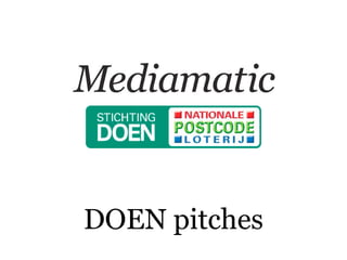 DOEN pitches
 
