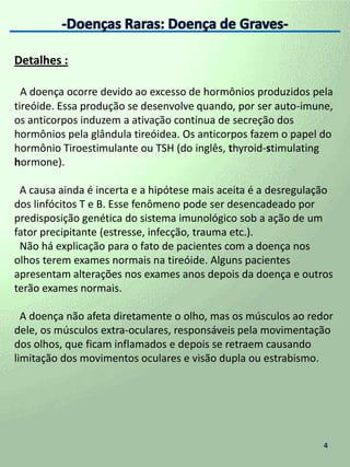  Detalhes da doença ------------------------------------------------ 4