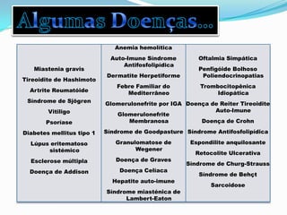 Algumas Doenças…