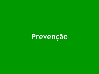 Prevenção 
