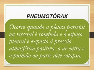 PNEUMOTÓRAX
 