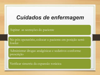 Cuidados de enfermagem
 