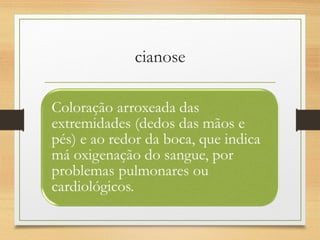 cianose
 