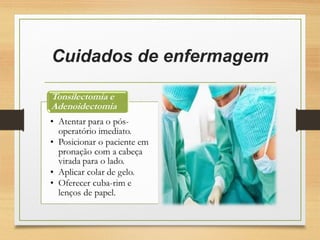 Cuidados de enfermagem
 