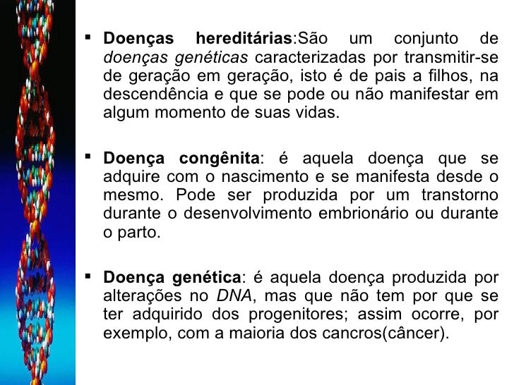 O Que é Doenças Hereditárias DoençAs HereditáRias