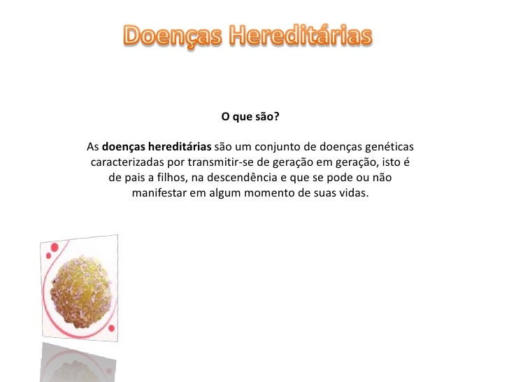 O Que é Doenças Hereditárias Doenças hereditárias