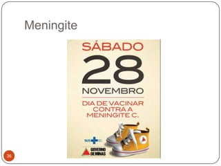 Meningite




36
 