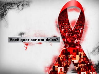 Você quer ser um deles?
 