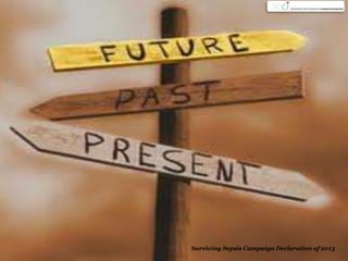 Surviving Sepsis Campaign Declaration of 2013
 