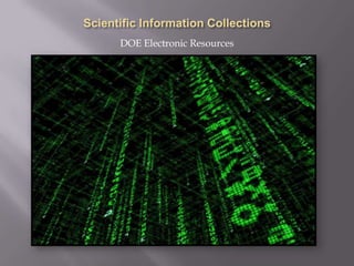DOE Electronic Resources
 