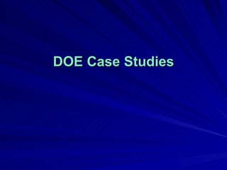 DOE Case Studies 