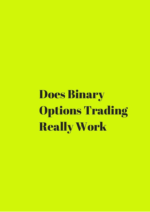 How Binary Options Work do binary options work yahoo